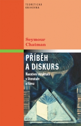 Příběh a diskurs: Narativní struktura v literatuře a filmu