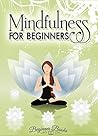 Mindfulness: Mind...
