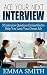 How to Ace Your Next Interv...