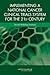 Implementing a National Cancer Clinical Trials System for the 21st Century: Second Workshop Summary