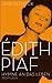 Édith Piaf: Hymne an das Leben (German Edition)