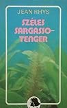 Széles Sargasso tenger by Jean Rhys