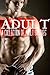Adult: A Collection of Adul...