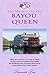 The Mystery On The Bayou Queen (Lavender Series Book 16)