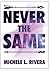 Never the Same