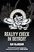 Reality Check in Detroit (Screech Owls Book 27)