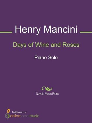 Days of Wine and Roses Sheet Music (Kindle Edition)