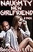 Naughty New Girlfriend 1 & 2