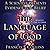 The Language of God: A Scientist Presents Evidence for Belief