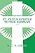 The Interpretation of St. Paul's Epistle of the Romans 1-7 by Richard C.H. Lenski