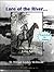 Lore of the River: The Shoals of Long Ago