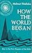 How the World Began: Man in...