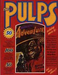 The Pulps: Fifty Years of American Pop Culture