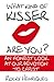 What Kind Of Kisser Are You?: An Honest Look At Our Devotion To Christ
