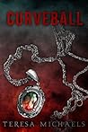 Curveball by Teresa Michaels