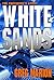 White Sands (The President's Agent)