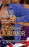 I Heard a Rumor (Rumor, #2)