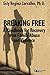 Breaking Free by Esly Carvalho