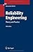Reliability Engineering: Theory and Practice