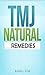 TMJ Natural Remedies