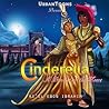 Cinderella: A Princess of the Moors (Second Edition): Multicultural Fairy Tales (Black Fairy Tales Book 1)