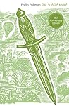 The Subtle Knife by Philip Pullman