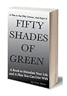 Fifty Shades of Green