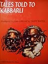 Tales Told To Kabbarli: Aboriginal Legends Collected By Daisy Bates.