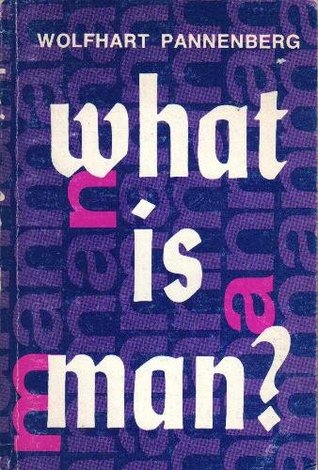 What Is Man? Contemporary Anthropology in Theological Perspective.
