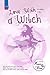 Love With a Witch by Hyun Go Wun