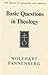 Basic Questions in Theology, Vol. 1