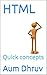 HTML: HTML Quick concepts, html codes, basic html, html tutorial, html tags (programming)