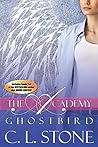 Ghost Bird I: The...