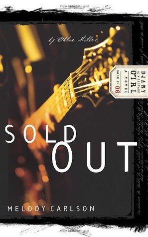 Sold Out (Diary of a Teenage Girl: Chloe, #2)