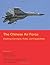 The Chinese Air Force: Evolving Concepts, Roles, and Capabilities