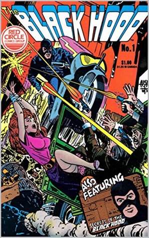 The Black Hood: Red Circle #1: The Mask... And The Man (Kindle Edition)