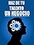 8 Claves para Crear Tu Propio Negocio desde Cero: Estrategías que te facilitan tu emprendimiento. (Spanish Edition)