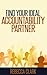 Find Your Ideal Accountability Partner by Rebecca Clark