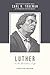 Luther on the Christian Life by Carl R. Trueman