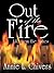 Out of the Fire : Life from the Ashes