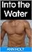 Into the Water (Other World...