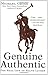 Genuine Authentic: The Real...