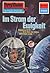 Perry Rhodan 813: Im Strom der Ewigkeit: Perry Rhodan-Zyklus "Bardioc" (Perry Rhodan-Erstauflage) (German Edition)