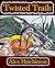 Twisted Trails