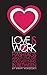 Love is Work: Hashtags Abou...