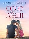 Once and Again by Elisabeth Barrett Once and Again by Elisabeth Barrett