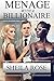 Menage with a Billionaire