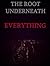 The Root Underneath Everything (Shades of the Human Race Book 1)