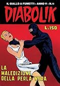 Diabolik anno V n. 11: La maledizione della perla nera