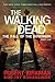 The Fall of the Governor: Part Two (The Walking Dead #4)